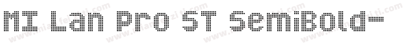 MI Lan Pro ST SemiBold字体转换